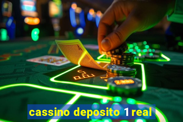 cassino deposito 1 real